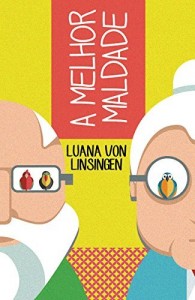 Baixar A Melhor Maldade pdf, epub, eBook