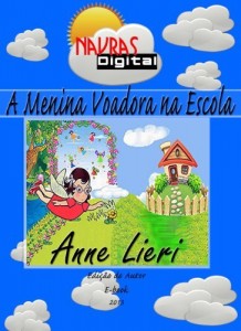 Baixar A Menina Voadora na Escola (Lenita – A menina Voadora Livro 2) pdf, epub, eBook