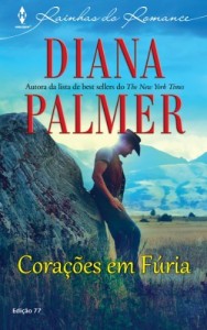 Baixar Cora&ccedil;&otilde;es em F&uacute;ria – Harlequin Rainhas do Romance Ed.  77 pdf, epub, eBook