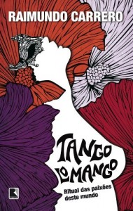 Baixar Tangolomango: Ritual das paix&otilde;es deste mundo pdf, epub, eBook