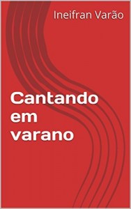 Baixar Cantando em varano pdf, epub, eBook