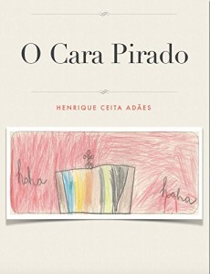 Baixar O Cara Pirado pdf, epub, eBook