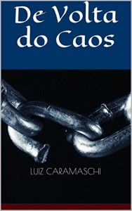 Baixar De Volta do Caos pdf, epub, eBook