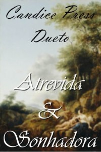 Baixar Atrevida & Sonhadora pdf, epub, eBook
