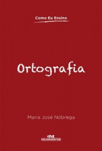 Baixar Ortografia (Como Eu Ensino) pdf, epub, eBook
