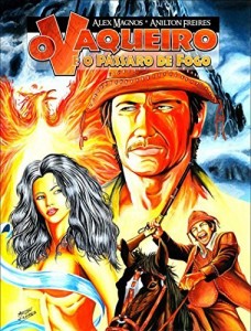 Baixar O Vaqueiro e o P&aacute;ssaro de Fogo pdf, epub, eBook