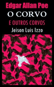 Baixar O Corvo e Outros Corvos pdf, epub, eBook