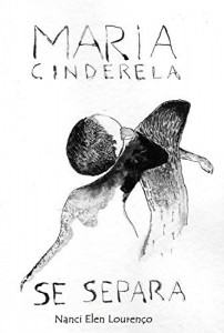 Baixar Maria Cinderela Se Separa pdf, epub, eBook