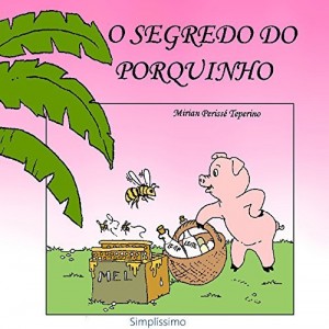 Baixar O segredo do porquinho pdf, epub, eBook