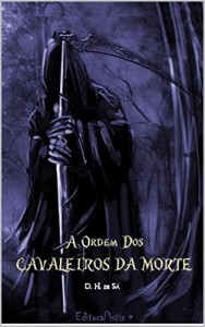 Baixar A ORDEM DOS CAVALEIROS DA MORTE pdf, epub, eBook