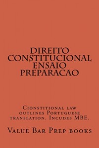Baixar Direito Constitucional Ensaio Preparacao: Law School  a to z  (e book) pdf, epub, eBook