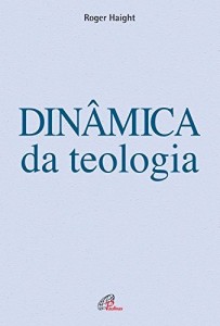 Baixar Dinâmica da Teologia pdf, epub, eBook