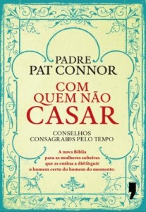 Baixar Com Quem N&atilde;o Casar pdf, epub, eBook