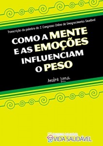 Baixar Como a Mente e as Emo&ccedil;&otilde;es Influenciam  o Peso pdf, epub, eBook