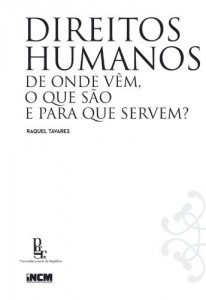Baixar Direitos Humanos – De onde v&ecirc;m, o que s&atilde;o e para que servem? pdf, epub, eBook
