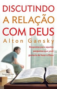 Baixar Discutindo a relação com Deus pdf, epub, eBook