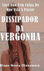 Baixar Dissipador da vergonha pdf, epub, eBook