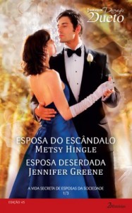 Baixar A Vida Secreta de Esposas da Sociedade 1 de 3 – Harlequin Desejo Dueto Ed. 45: A Vida Secreta de Esposas da Sociedade… pdf, epub, eBook