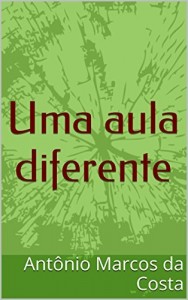 Baixar Uma aula diferente (O professor Livro 1) pdf, epub, eBook