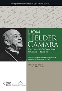 Baixar Dom Helder Camara Circulares P&oacute;s-Conciliares Volume III – Tomo III pdf, epub, eBook
