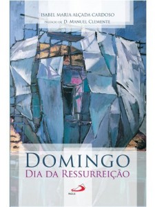 Baixar Domingo: dia da ressurrei&ccedil;&atilde;o pdf, epub, eBook