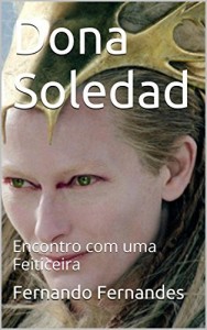 Baixar Dona Soledad: Encontro com uma Feiticeira pdf, epub, eBook