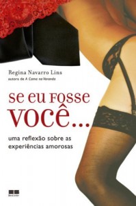 Baixar Se Eu Fosse Você… uma Reflexão sobre As Experiências Amorosas pdf, epub, eBook