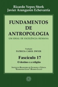 Baixar Fundamentos de Antropologia – Fasciculo 17 – O destino e a religiao (ebook) pdf, epub, eBook