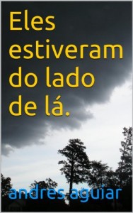 Baixar Eles estiveram do lado de lá. pdf, epub, eBook