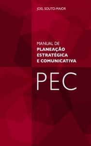 Baixar Manual de Planea&ccedil;&atilde;o Estrat&eacute;gica e Comunicativa-PEC pdf, epub, eBook