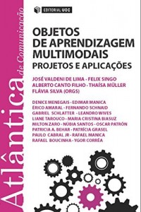 Baixar Objetos de Aprendizagem Multimodais (ATLÁNTICA de Comunicación) pdf, epub, eBook