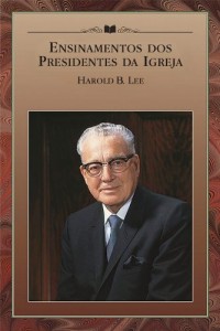 Baixar Ensinamentos dos Presidentes da Igreja: Harold B. Lee pdf, epub, eBook