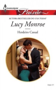 Baixar Herdeiro Casual – Harlequin Paixão Ed.377 pdf, epub, eBook