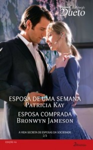 Baixar A Vida Secreta de Esposas da Sociedade 2 de 3 – Harlequin Desejo Dueto Ed.46: A Vida Secreta de Esposas da Sociedade… pdf, epub, eBook