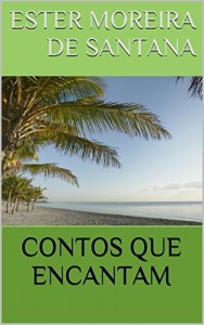 Baixar CONTOS QUE ENCANTAM pdf, epub, eBook