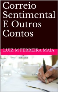 Baixar Correio Sentimental E Outros Contos pdf, epub, eBook
