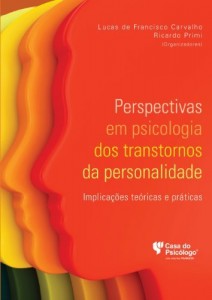 Baixar Perspectivas em psicologia dos transtornos da personalidade: implicações teóricas e práticas pdf, epub, eBook