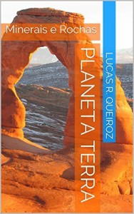 Baixar Planeta Terra: Minerais e Rochas pdf, epub, eBook