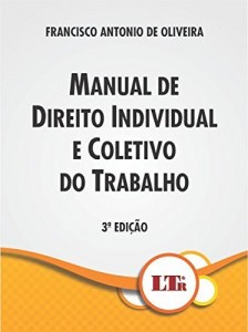 Baixar Manual de Direito Individual e Coletivo do Trabalho pdf, epub, eBook