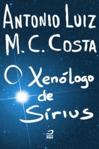 Baixar O Xenólogo de Sírius pdf, epub, eBook