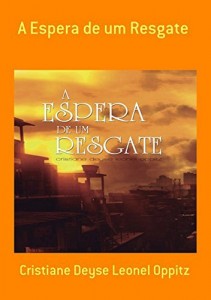 Baixar A Espera De Um Resgate pdf, epub, eBook