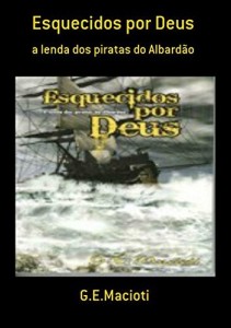 Baixar Esquecidos Por Deus pdf, epub, eBook