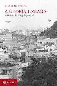 Baixar A Utopia Urbana: um estudo de antropologia social pdf, epub, eBook