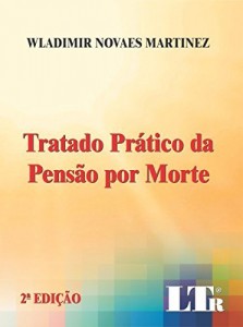 Baixar Tratado Prático da Pensão por Morte pdf, epub, eBook