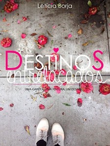 Baixar Destinos entrela&ccedil;ados pdf, epub, eBook