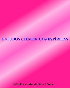 Baixar ESTUDOS CIENTÍFICOS ESPÍRITAS pdf, epub, eBook
