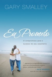 Baixar Eu prometo: O compromisso para o sucesso do seu casamento pdf, epub, eBook