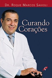 Baixar Curando cora&ccedil;&otilde;es pdf, epub, eBook