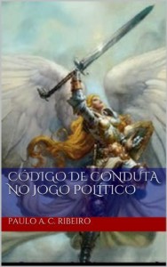 Baixar Código de conduta no jogo político pdf, epub, eBook