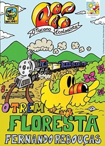 Baixar Oi! O Tucano Ecologista – O Trem na Floresta – Coleção Você Decide Vol02 pdf, epub, eBook